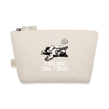 Feeling Dog Tired Boston Terrier Bostie Owner - Organic Pouch - nature - Front