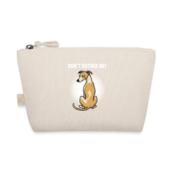 Ne me dérange pas, Whippet Greyhound Propriétaire de Whippet - Trousse biologique - nature - Devant