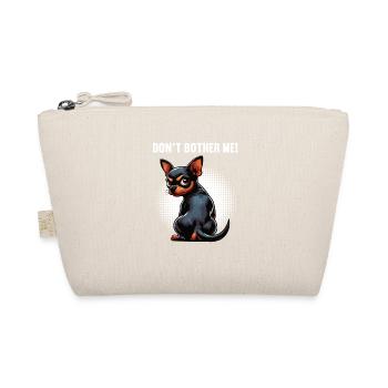 Ne me dérange pas, Pinscher miniature Pinscher Minscher Minpin - Trousse biologique - nature - Devant