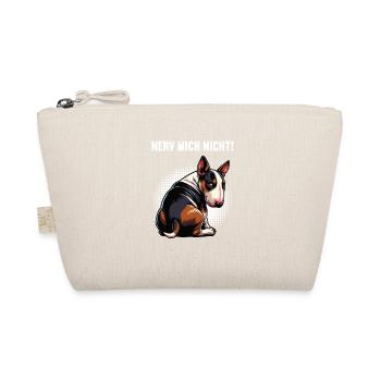Nerv Mich Nicht Miniatur Bullterrier Bully Bullys - Bio-Täschchen - Natur - Vorne