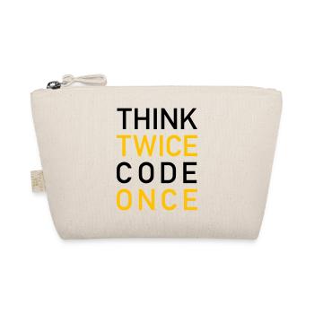 Think Twice Code Once Programmer - Organic Pouch - nature - Front