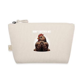 Ne me dérange pas poulets, poulet, amoureux du poulet - Trousse biologique - nature - Devant