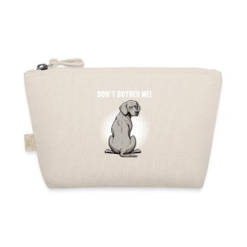 Ne me dérange pas, propriétaire de Weimaraner Weimaraner - Trousse biologique - nature - Devant