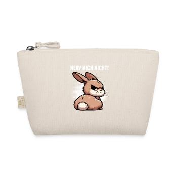 Nerv Mich Nicht Kaninchen Hase Hasen langohr  - Bio-Täschchen - Natur - Vorne