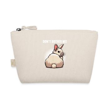 Don't Bother Me Hase Hasen langohr Klopfer Rammler - Bio-Täschchen - Natur - Vorne