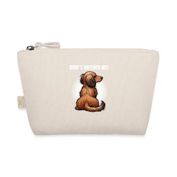 Don't Bother Me Long Hair Dachshund Dachshund Dachshund Holder - Organic Pouch - nature - Front