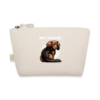 Don't Bother Me Long Hair Dachshund Dachshund Dachshund Holder - Organic Pouch - nature - Front