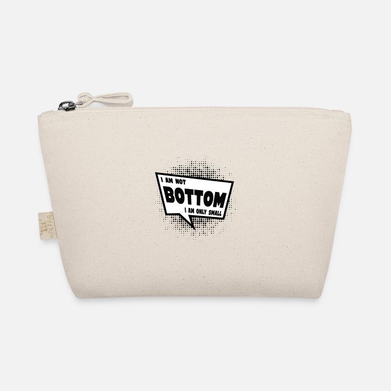 I am not Bottom. I am only small Organic Pouch