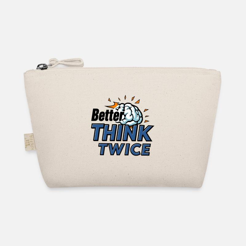 Better think twice Organic Pouch