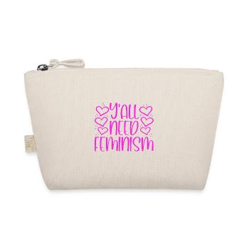 Feministischer Humor Y'All Need Feminism Geschenkideen - Bio-Täschchen - Natur - Vorne
