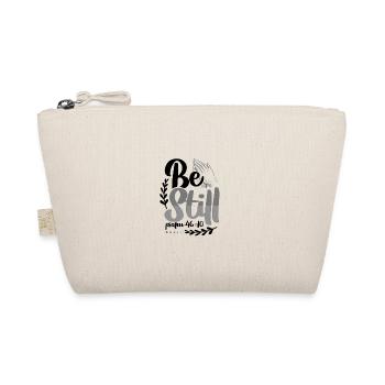 Christianity Gifts Be Still Psalm 46 10 Christian - Organic Pouch - nature - Front