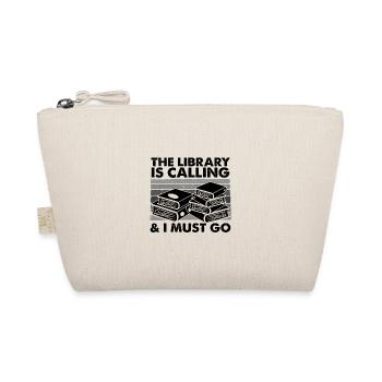 Librarian Gifts Library Calling Must Go Book - Organic Pouch - nature - Front