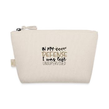 Sarcastic In My Defense Left Unsupervised Sarcasm - Organic Pouch - nature - Front
