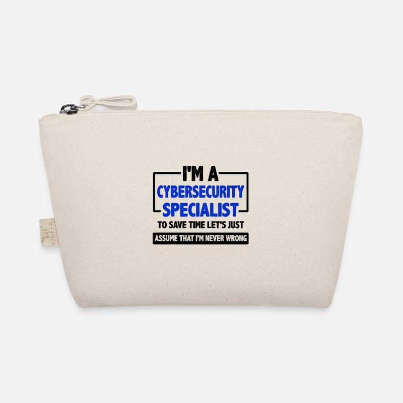 Cybersecurity Specialist Gift Assume I'm Never Organic Pouch