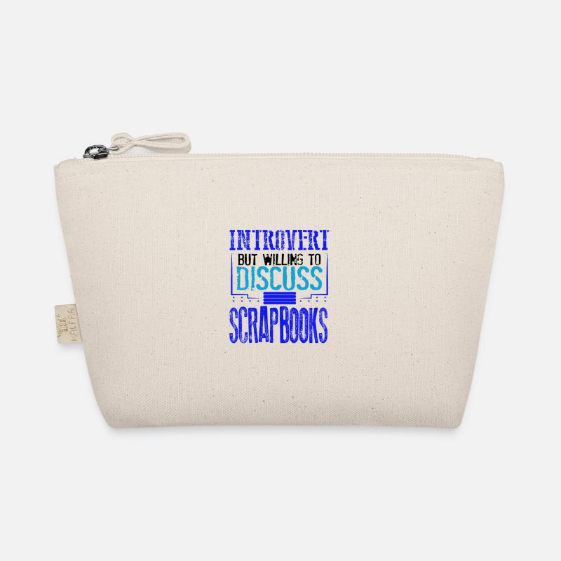Scrapbooker Gift Introvert Willing to Discuss Organic Pouch