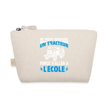 Né Pour Conduire Tracteur Forcé D'aller À L'école - Trousse biologique - nature - Devant