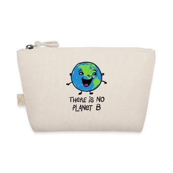There is no Planet B - Bio-Täschchen - Natur - Vorne