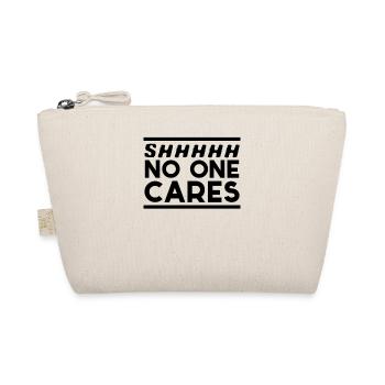 SHHHHHHH NO ONE CARES - Trousse biologique - nature - Devant