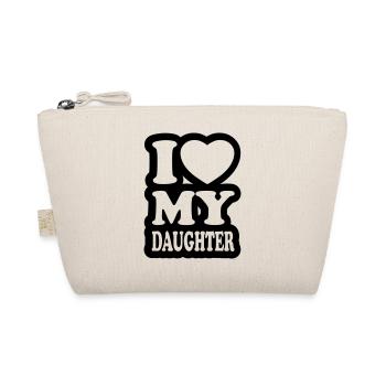 I love my daughter - Ich liebe meine Tochter - Bio-Täschchen - Natur - Vorne
