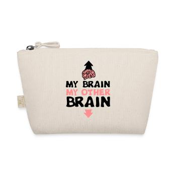 my other brain brain brain expression - Organic Pouch - nature - Front