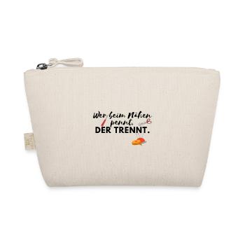 Wer beim Nähen pennt, der trennt/ Stricken/Lustig - Bio-Täschchen - Natur - Vorne