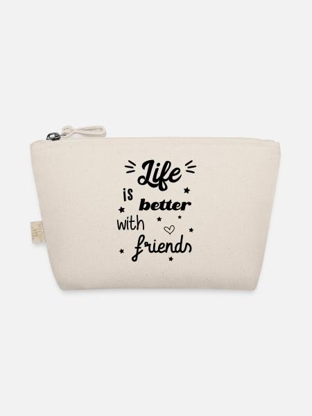 Life is better with friends - Bio-Täschchen - Natur - Vorne