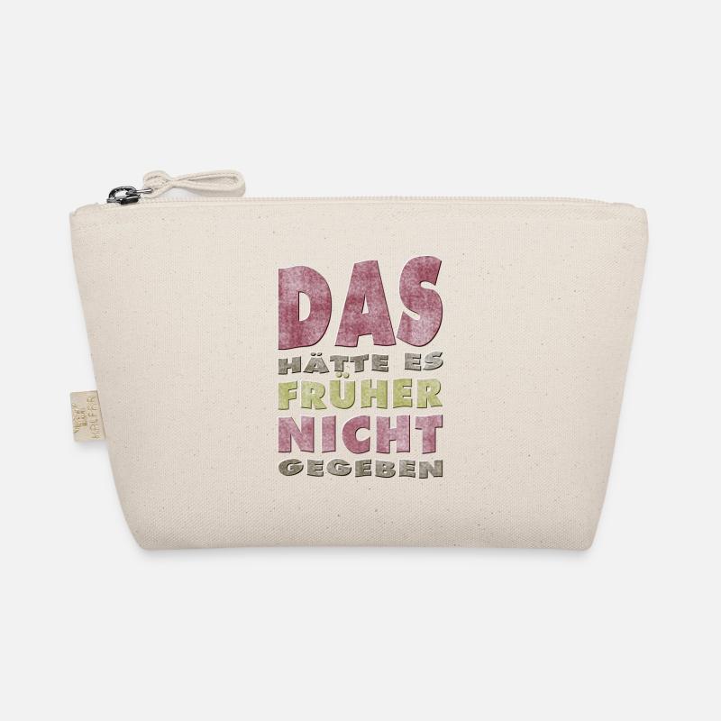 Das hätte es früher nicht gegeben - Bio-Täschchen - Natur