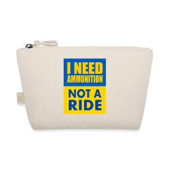 I need ammunition not a ride - Trousse biologique - nature - Devant
