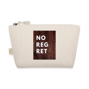 no regret, Sprüche, Geschenk, Männer, Frauen - Bio-Täschchen - Natur - Vorne