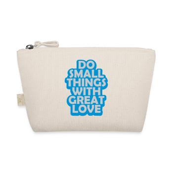 Quote do small things - Organic Pouch - nature - Front