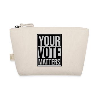 your vote matters quote - Organic Pouch - nature - Front