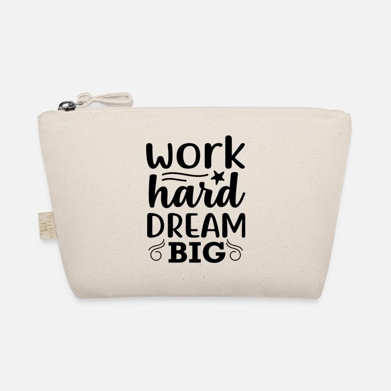 Work hard dream big - positives Angebot Bio-Täschchen