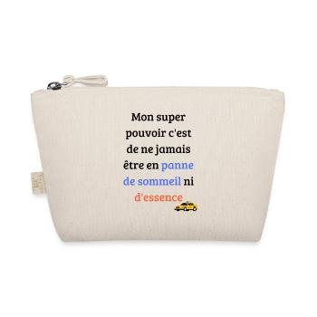 Mon super pouvoir c'est de ne jamais être en panne - Trousse biologique - nature - Devant