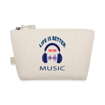 La vie est meilleure avec la musique - Trousse biologique - nature - Devant