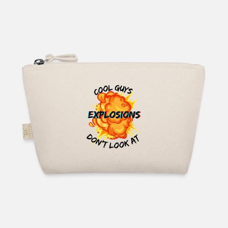 Cool guys don't look at Explosions Organic Pouch