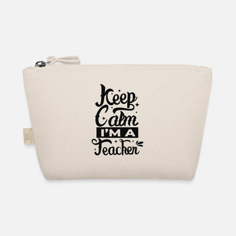 Keep Calm I'm a Teacher Organic Pouch