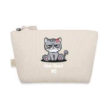 How about a funny sarcastic humo - Organic Pouch - nature - Front