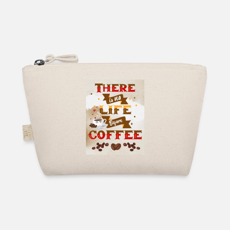Kaffee Spruch Il n’y a pas de vie sans café Trousse biologique