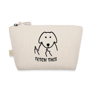 Dog Fetch This Funny Animals - Organic Pouch - nature - Front
