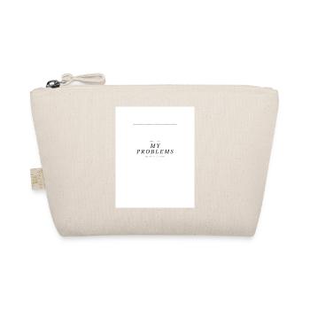 My Problems Lettering - Organic Pouch - nature - Front