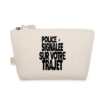 police signalée sur votre trajet - Trousse biologique - nature - Devant