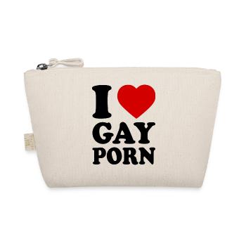 I love gay porn - Organic Pouch - nature - Front