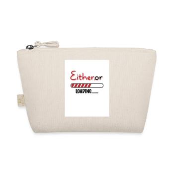 L’un ou l’autre. L’un ou l’autre. - Trousse biologique - nature - Devant