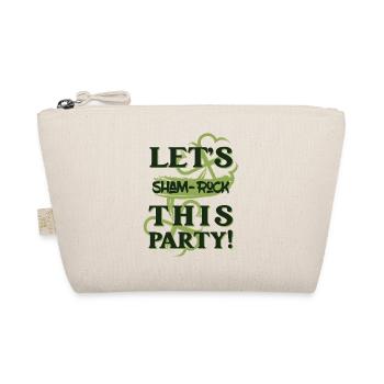 Let's sham-rock this party. - Organic Pouch - nature - Front
