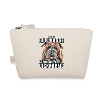 My BULLDOG cheerful & stubborn dog DOGS - Organic Pouch - nature - Front