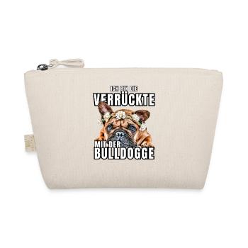 Je suis le FOU avec le chien bouledogue CHIENS - Trousse biologique - nature - Devant