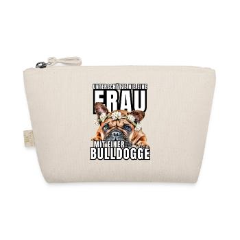 NEVER UNDERESTIMATE A WOMAN with Bulldog Dog DOG - Organic Pouch - nature - Front