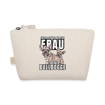NEVER UNDERESTIMATE A WOMAN with Bulldog Dog DOG - Organic Pouch - nature - Front