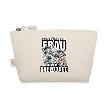 NEVER underestimate a woman with a bulldog dog dog - Organic Pouch - nature - Front