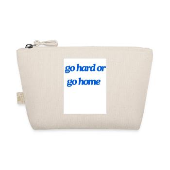 go hard or go home - Bio-Täschchen - Natur - Vorne